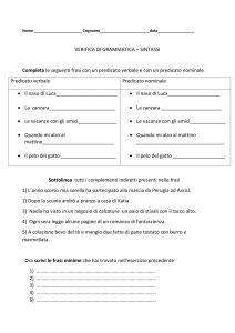 Esercizi di Grammatica Italiana: Predicato e Complementi