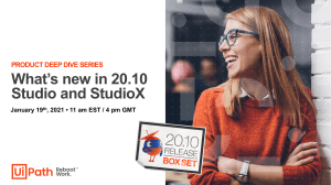 UiPath Studio & StudioX 20.10: What's New