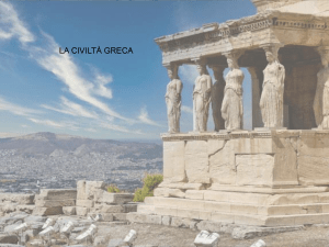 LA NASCITA DELLA CIVILÀ GRECA