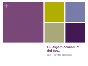 Aspetti economici dei beni: Estimo generale
