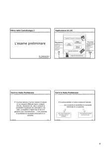 Applicazione LAC: Visita Preliminare e Protocollo Applicativo