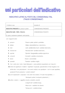 Indicativo Latino vs. Condizionale/Congiuntivo Italiano