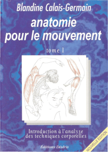 Anatomie pour le mouvement Vol.1
