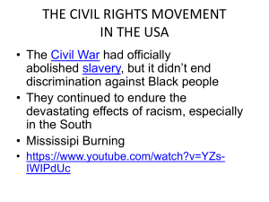 THE CIVIL RIGHTS MOVEMENT