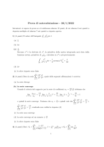 Prova di autovalutazione Matematica: Integrali e Serie