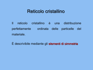 Reticolo Cristallino: Struttura e Diffrazione a Raggi X