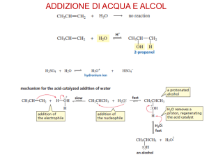 Addizione di Acqua e Alcol: Meccanismi e Reazioni